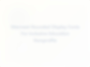 Warmest Rounded Display Fonts for Inclusive Education